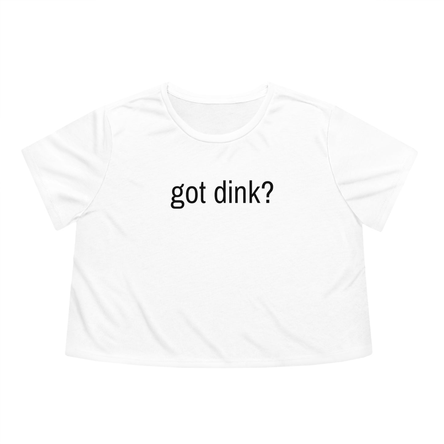 Womens' Cropped Tee - got dink?