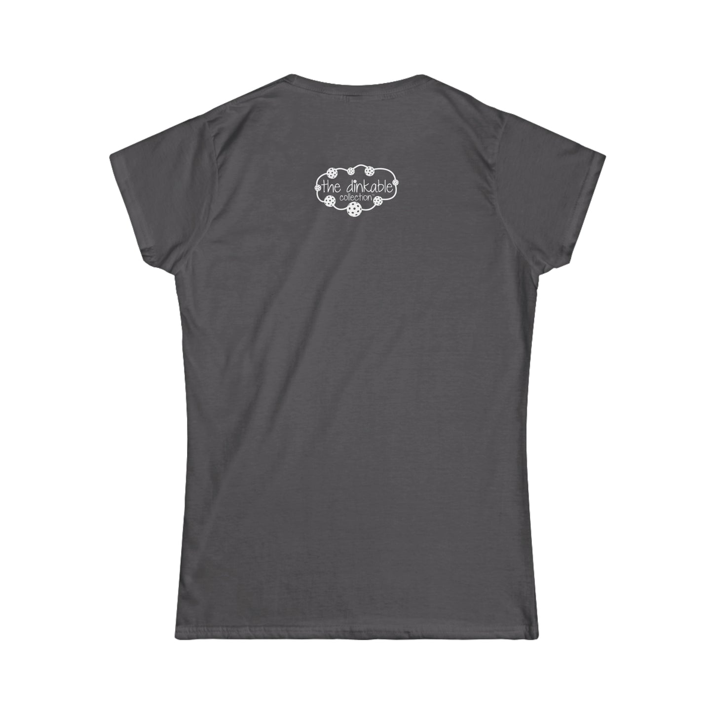 Women's Softstyle Tee PEACE LOVE DINK