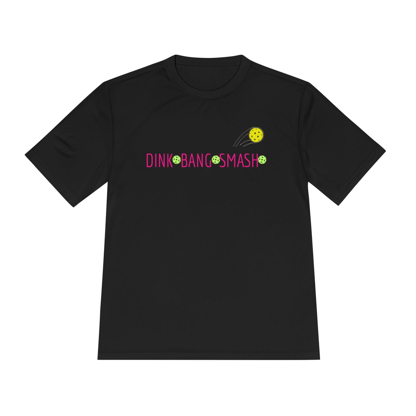 Copy of PICKLEBALL - Unisex Moisture Wicking Tee DINK BANG SMASH