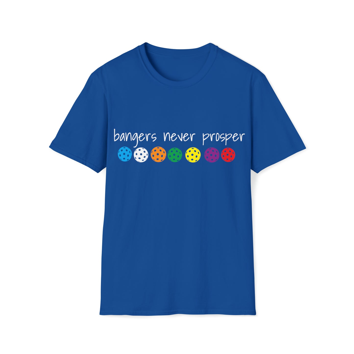 Unisex Softstyle T-Shirt  - BANGERS NEVER PROSPER