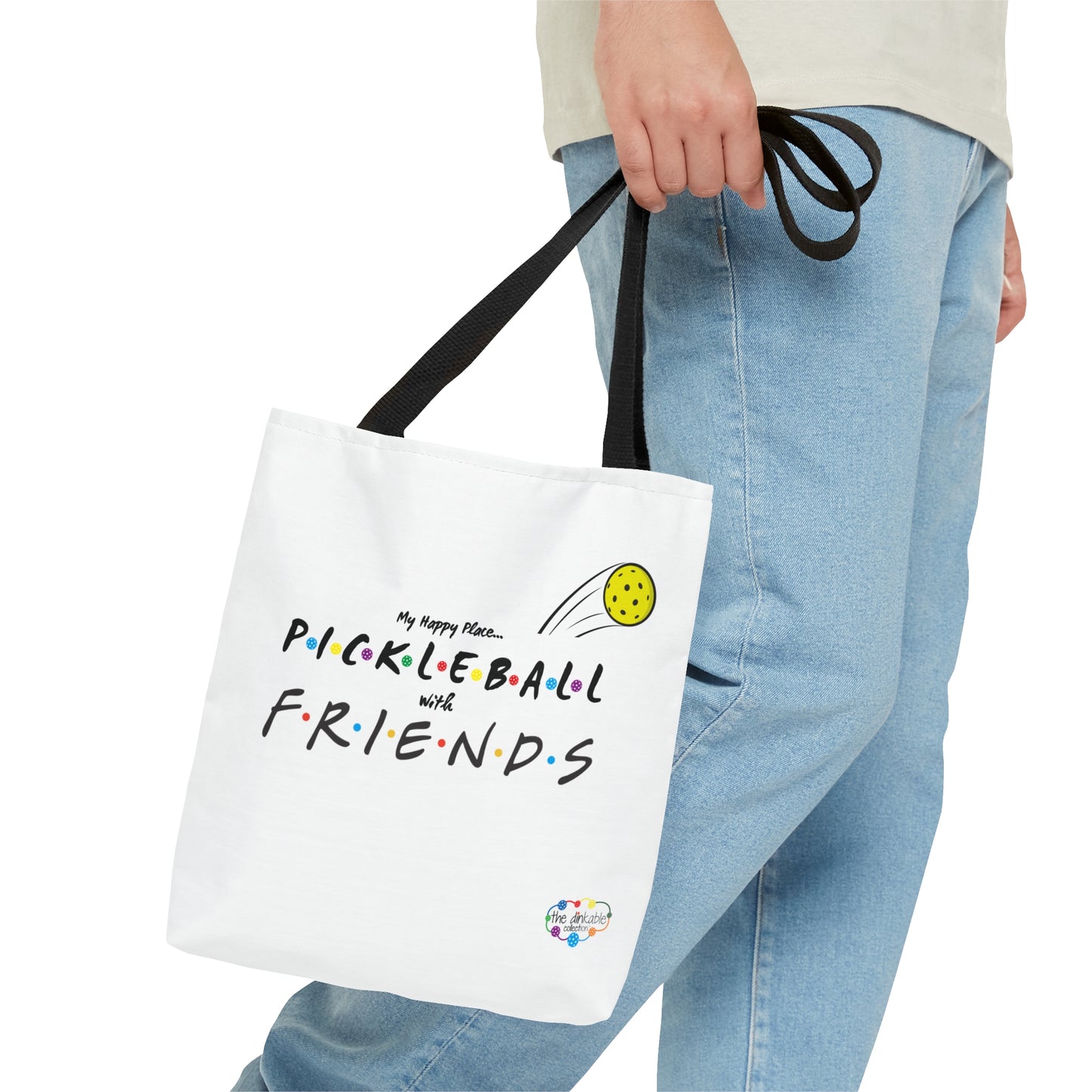 PICKLEBALL TOTE - My Happy Place - FRIENDS