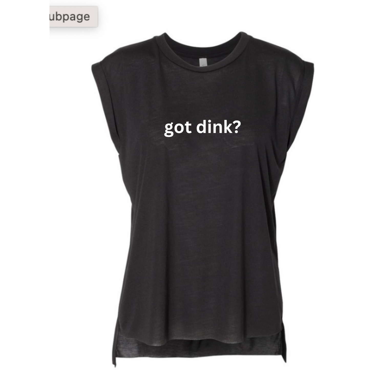 Womens' Tee Shirt - GOT DINK?