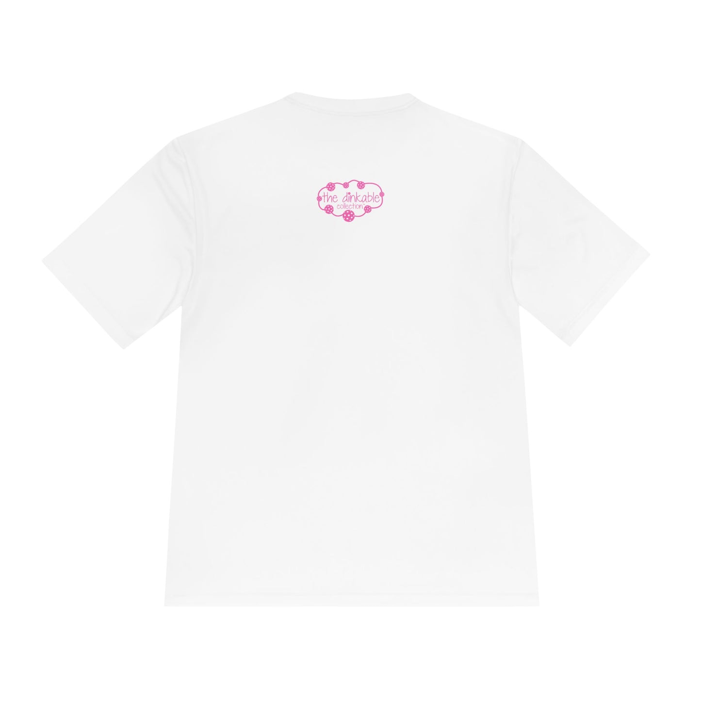 Copy of PICKLEBALL - Unisex Moisture Wicking Tee DINK BANG SMASH