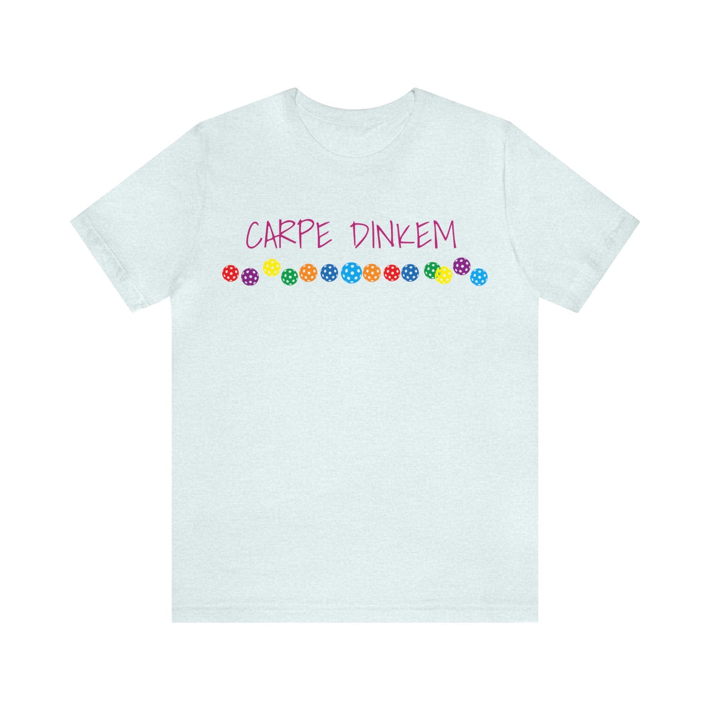 Unisex Short Sleeve Tee CARPE DINKEM
