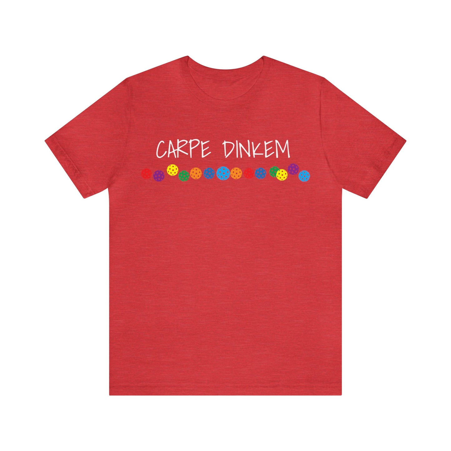 Unisex Short Sleeve Tee CARPE DINKEM