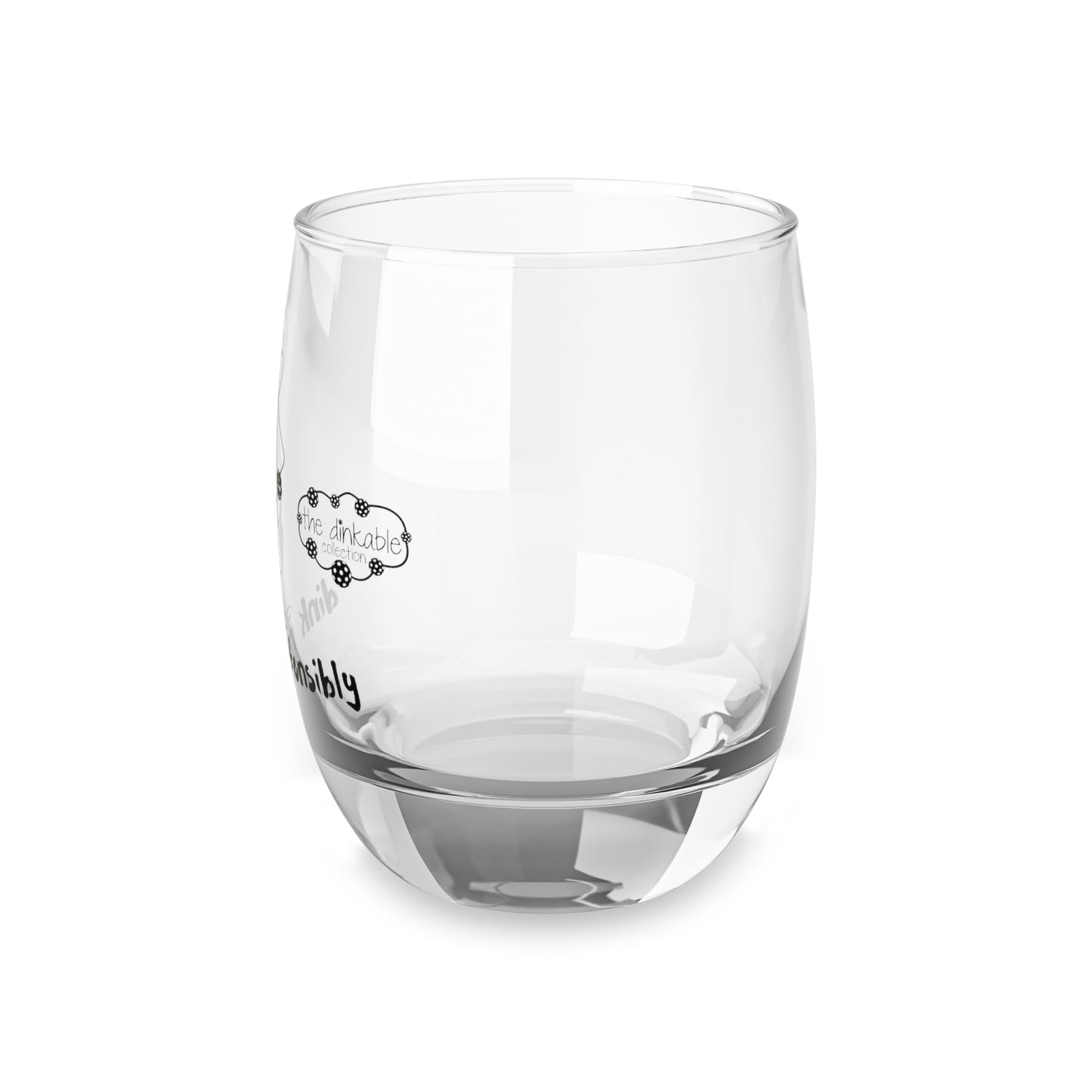 Whiskey Glass (1) dink responsibly