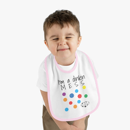 PICKLEBALL Bib Baby Contrast Trim Jersey Bib - i'm a dinkin mess