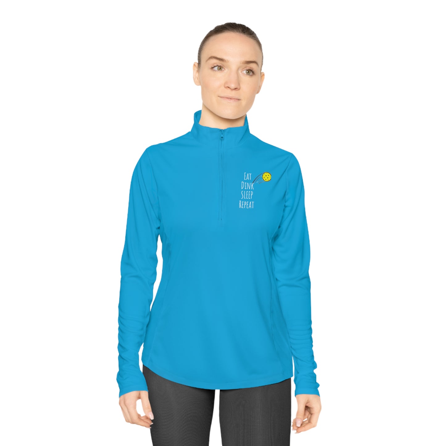 Womens' Long Sleeve Quarter-Zip Pullover 'EAT DINK SLEEP REPEAT'