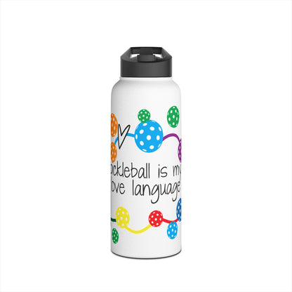 PICKLEBALL - Stainless Steel Water Bottle, Standard Lid - Pickleball is my Love Language