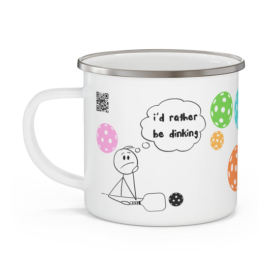 PICKLEBALL Enamel Camping Mug - i'd rather be dinking