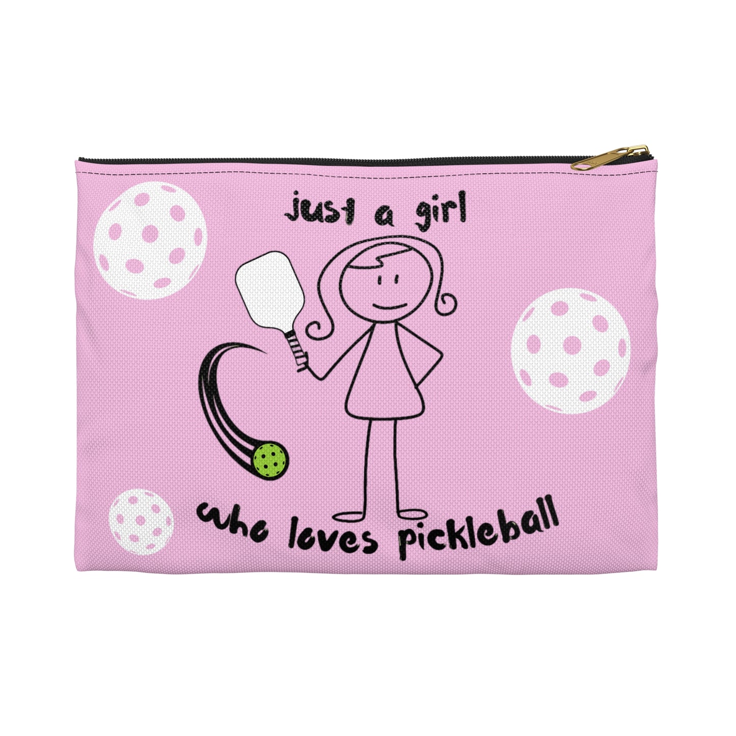 PICKLEBALL Accessory Pouch 'just a girl who loves pickleball'