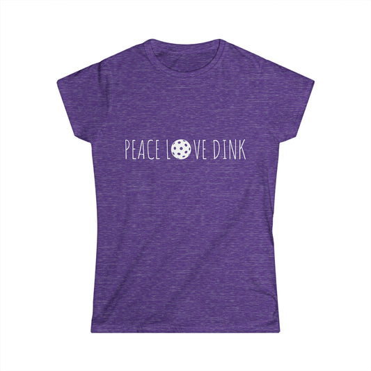 Women's Softstyle Tee PEACE LOVE DINK