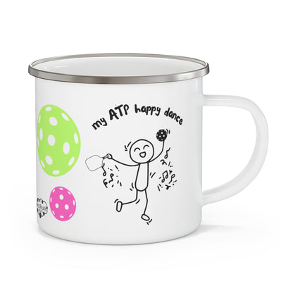 PICKLEBALL Enamel Camping Mug - my ATP happy dance