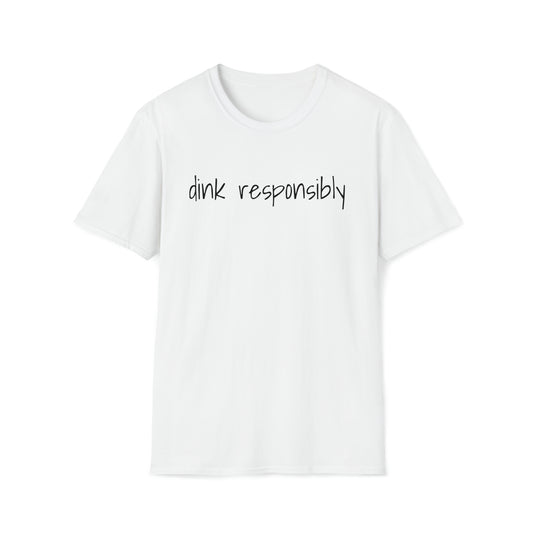 Unisex Softstyle T-Shirt - dink responsibly