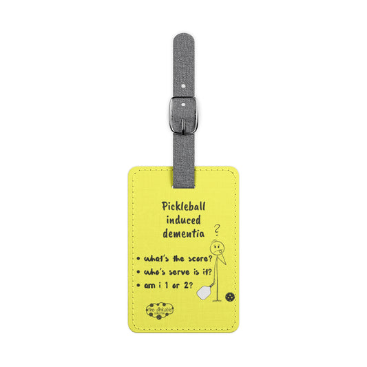 Pickleball Saffiano Polyester Luggage Tag, Rectangle Pickleball induced dementia