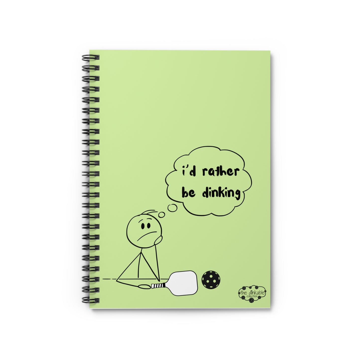 Spiral Notebook - Ruled Line - Id rather be dinking