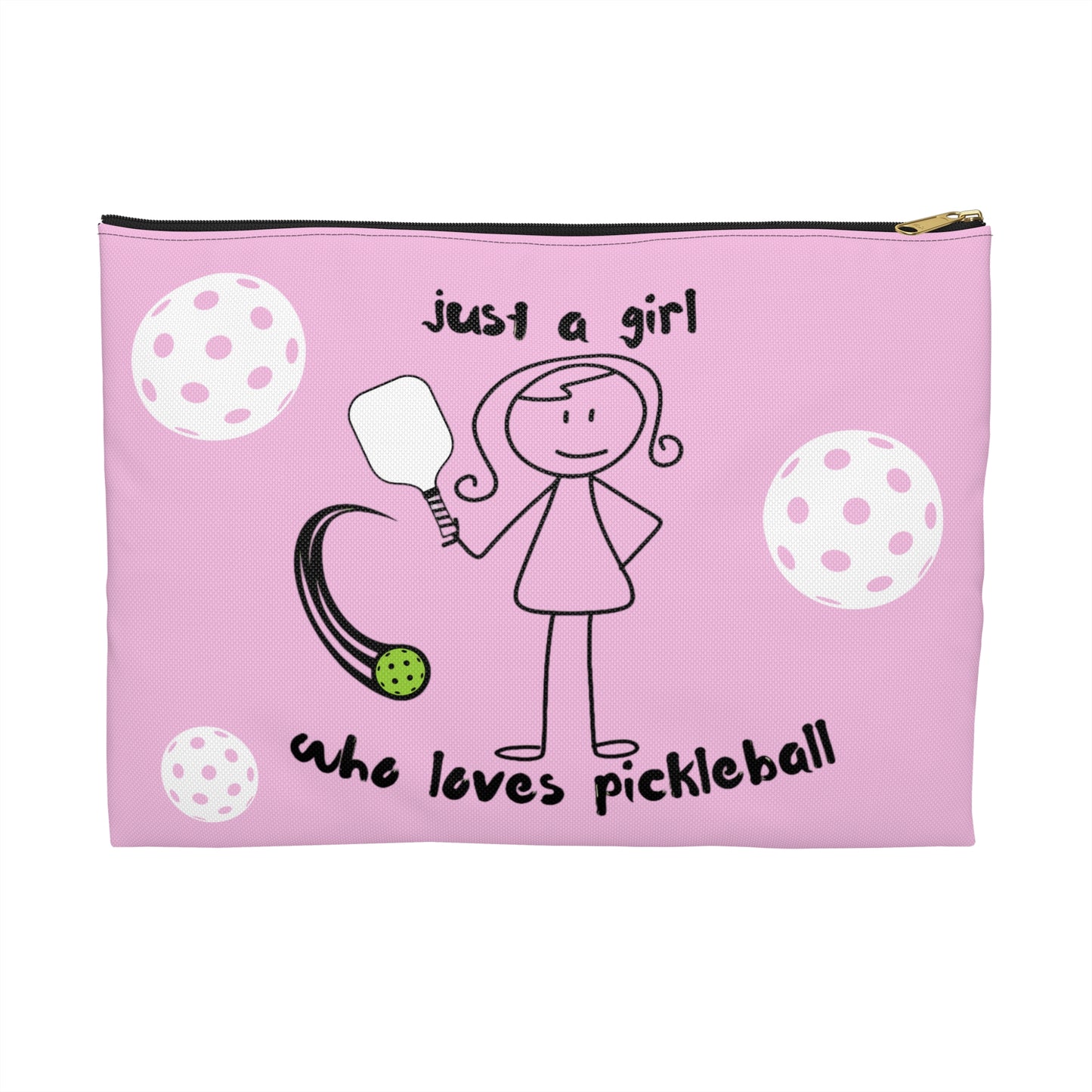 PICKLEBALL Accessory Pouch 'just a girl who loves pickleball'