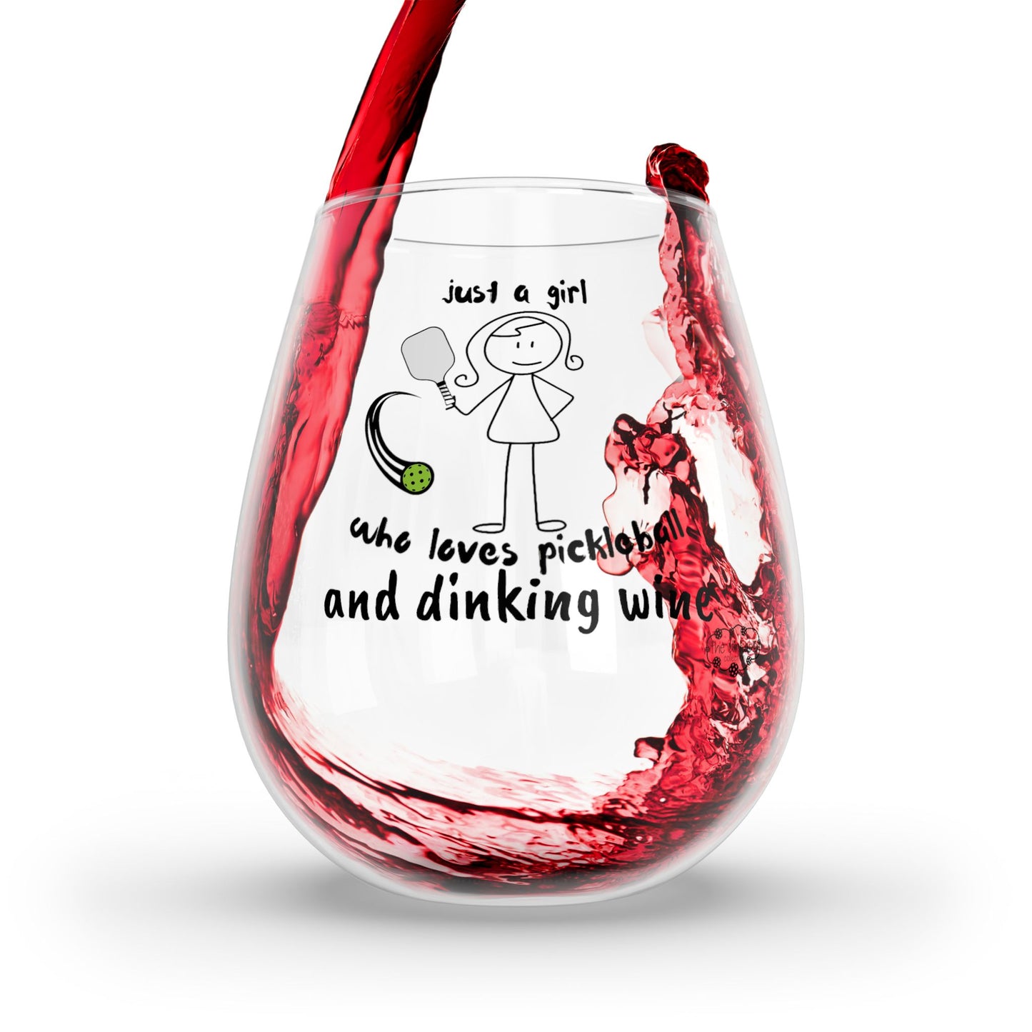 PICKLEBALL Stemless Wine Glass, 11.75oz ‘just a girl who loves pickleball and dinking wine’ (#1)