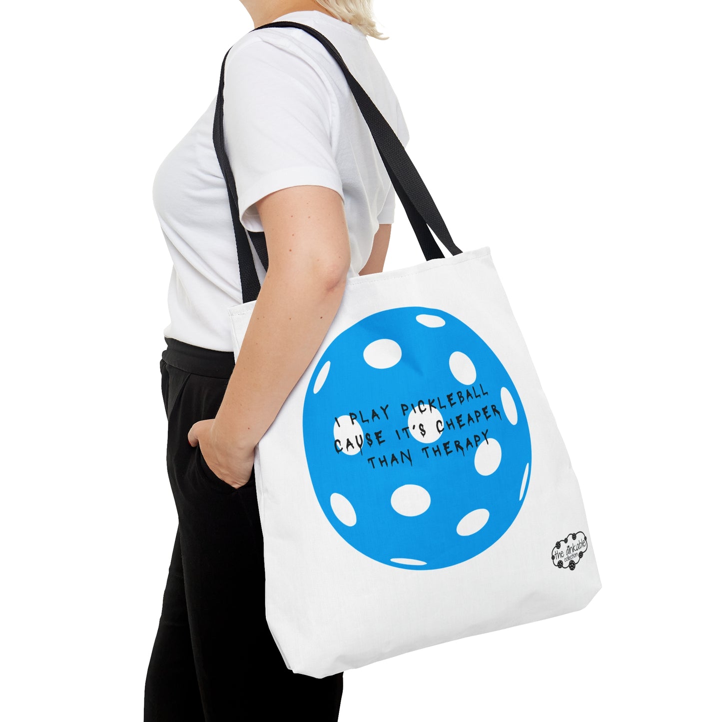 PICKLEBALL -Tote Bag - I PLAY PICKLEBALL CAUSE IT’S CHEAPER THAN THERAPY