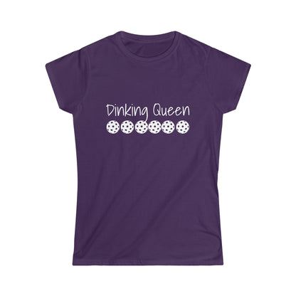 PICKLEBALL Women's Softstyle Tee DINKING QUEEN ANY QUESTIONS?