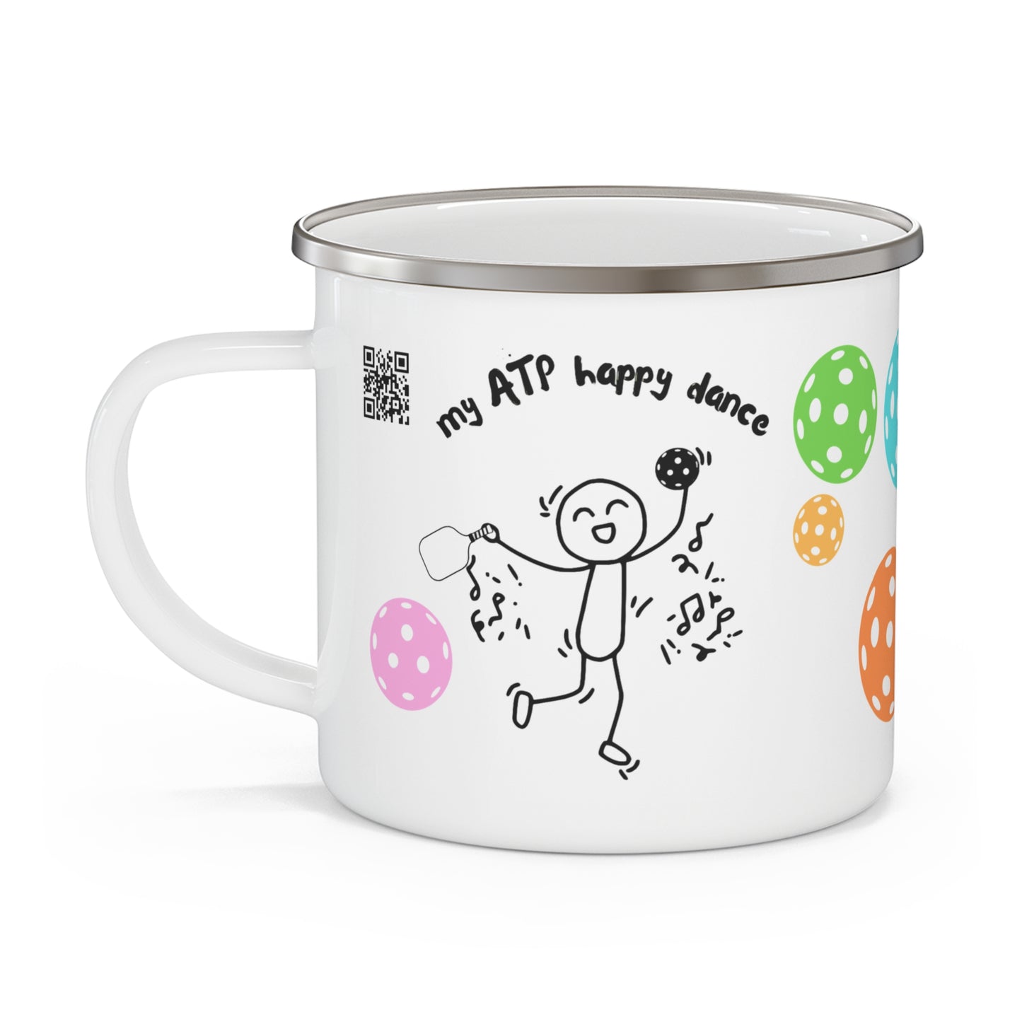 PICKLEBALL Enamel Camping Mug - my ATP happy dance