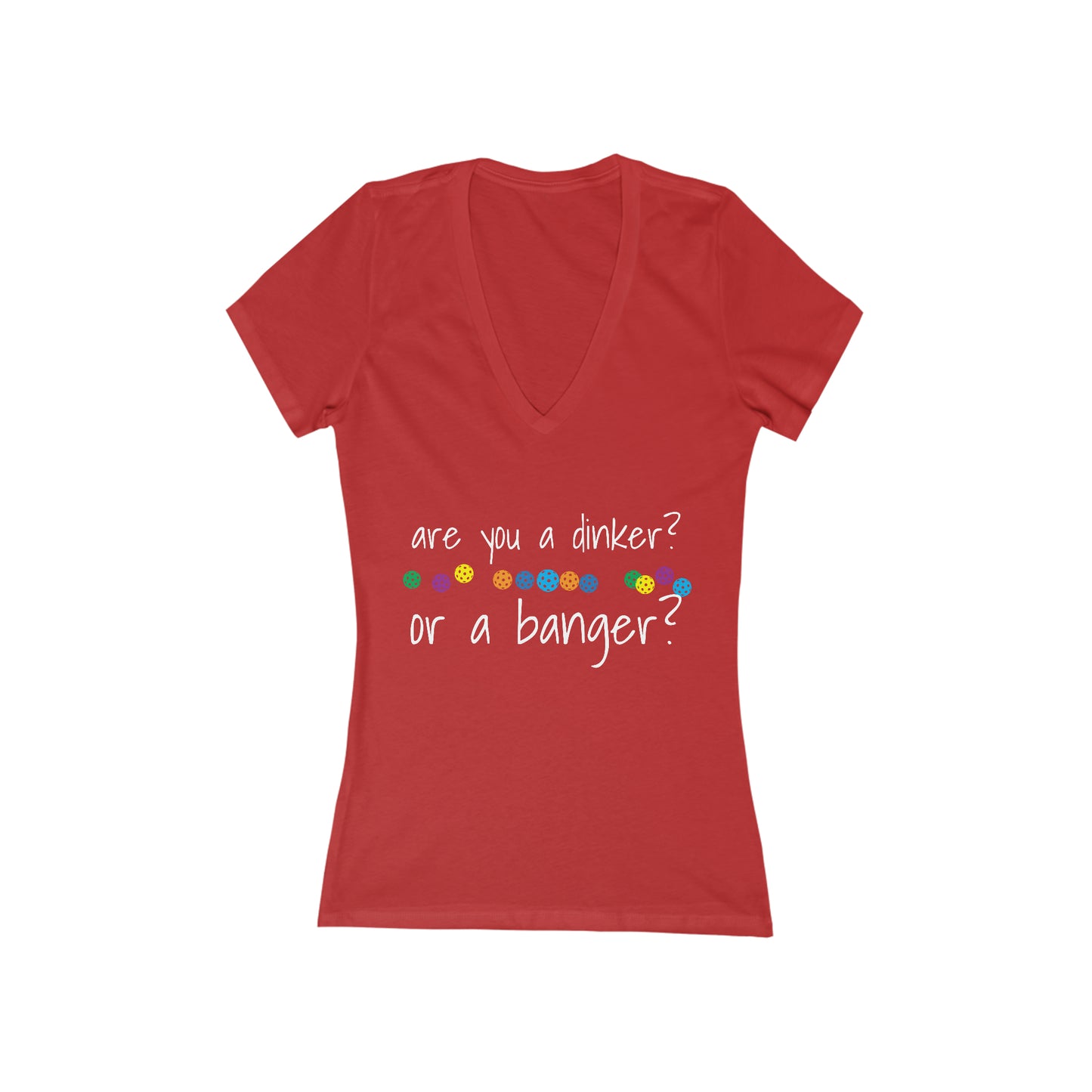 Womens' Jersey Short Sleeve Deep V-Neck Tee - are you a dinker or a banger