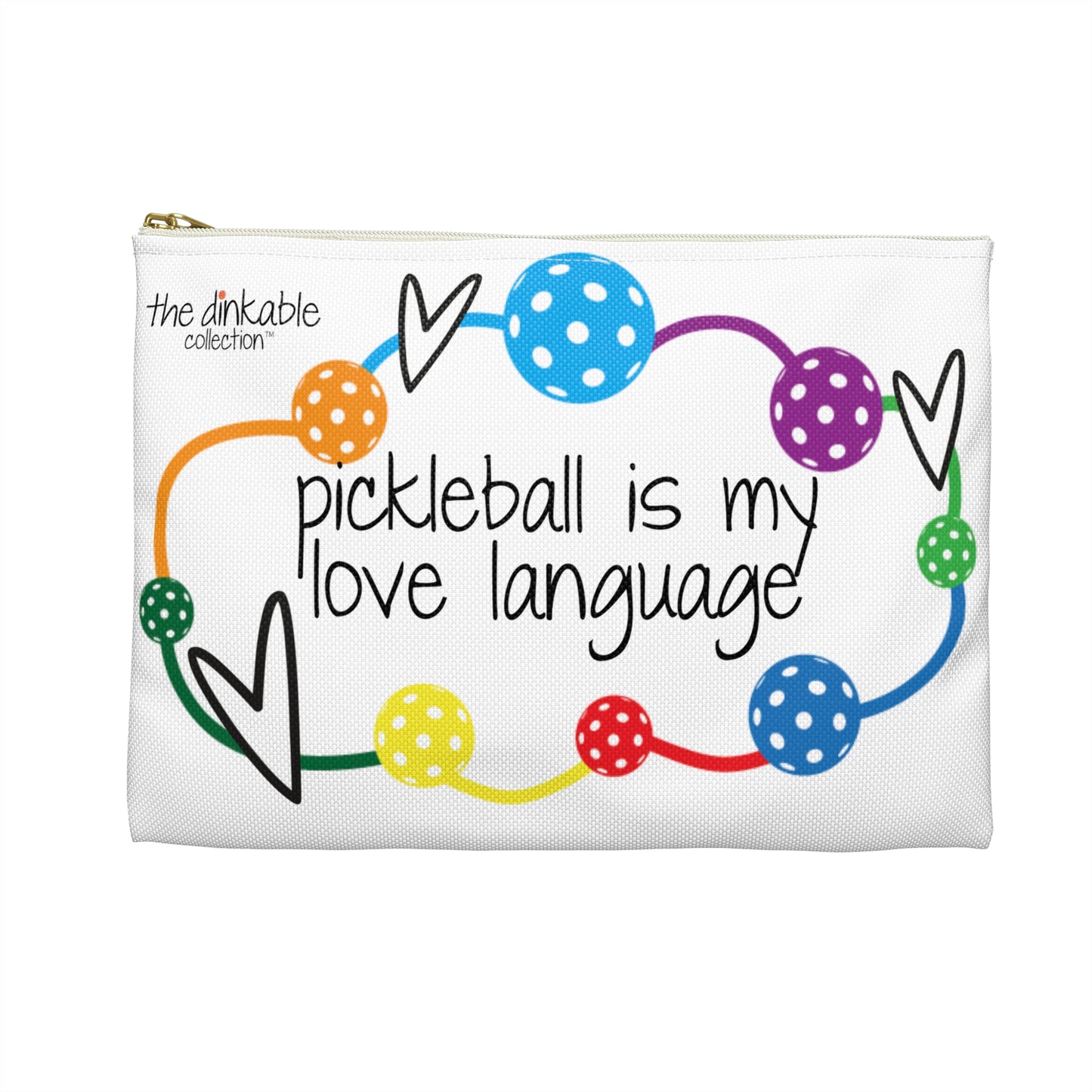 PICKLEBALL Accessory Pouch 'pickleball is my love language'