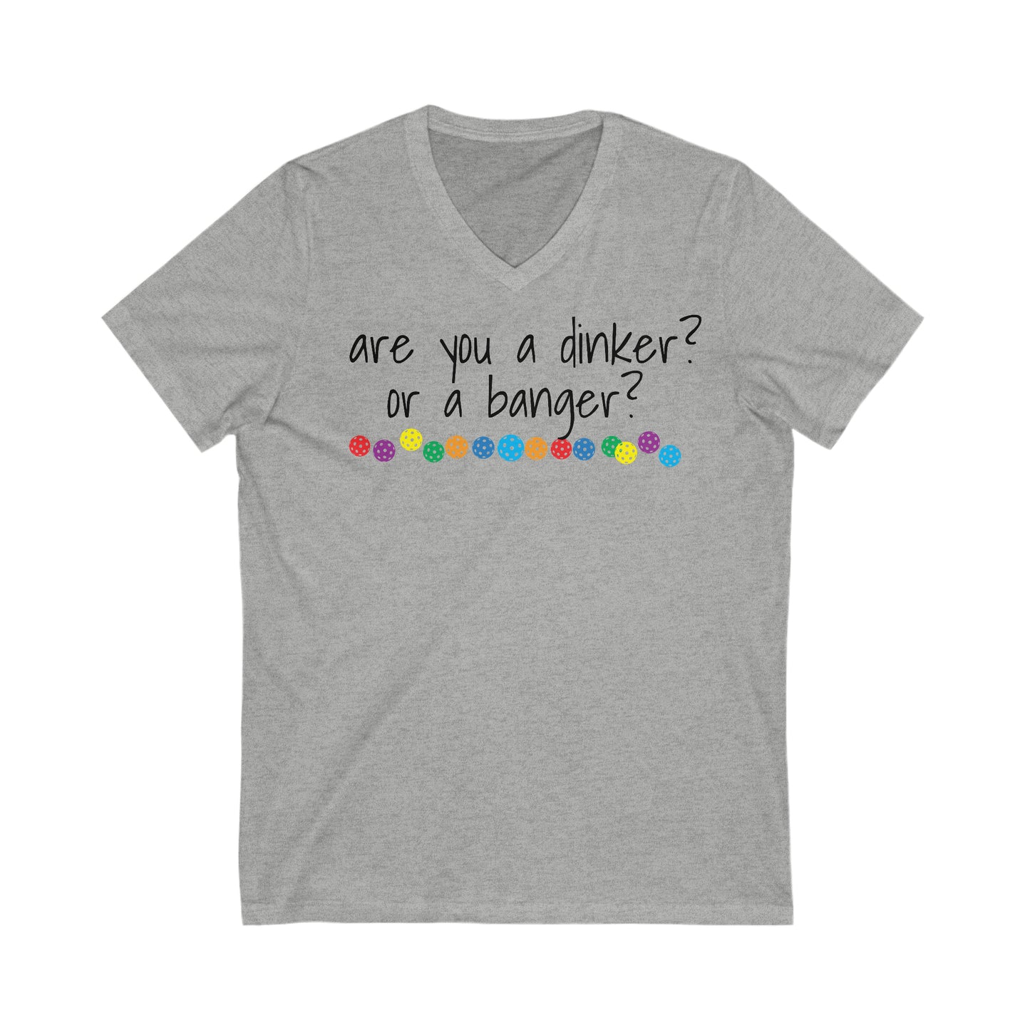 Short Sleeve V-Neck Tee - Are you a dinker or a banger? (unisex)