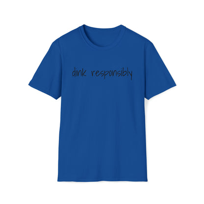 Unisex Softstyle T-Shirt - dink responsibly