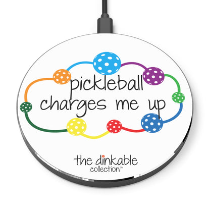 Pickleball Wireless Charger - pickleball charges  me up