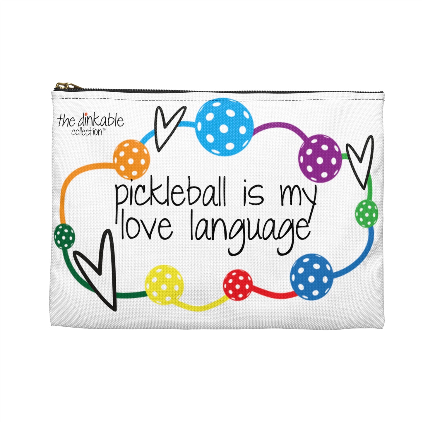 PICKLEBALL Accessory Pouch 'pickleball is my love language'