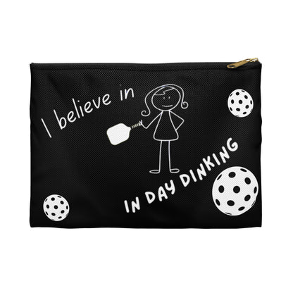 PICKLEBALL Accessory Pouch 'i believe in day dinking'